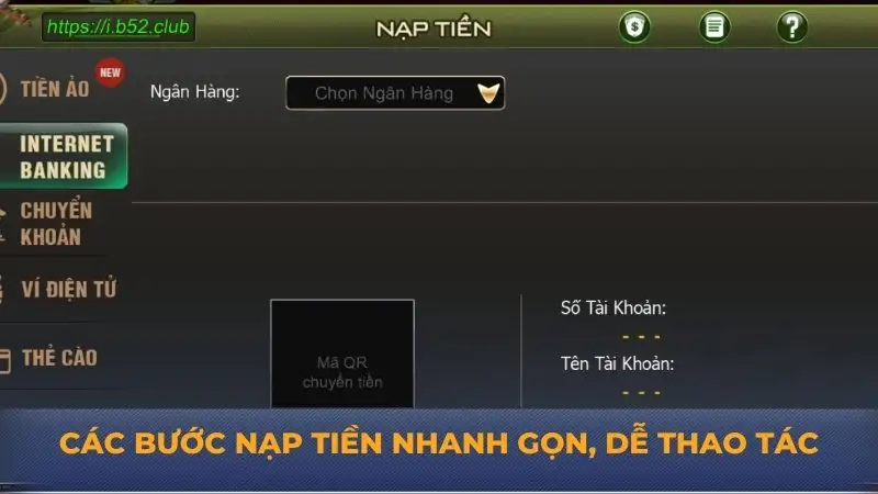 Nạp tiền B52 Club, Trải nghiệm đỉnh cao, nhận thưởng hấp dẫn